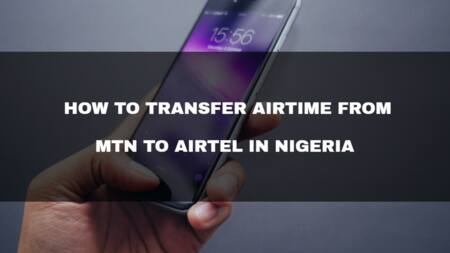 How to transfer airtime from MTN to Airtel in Nigeria 2022