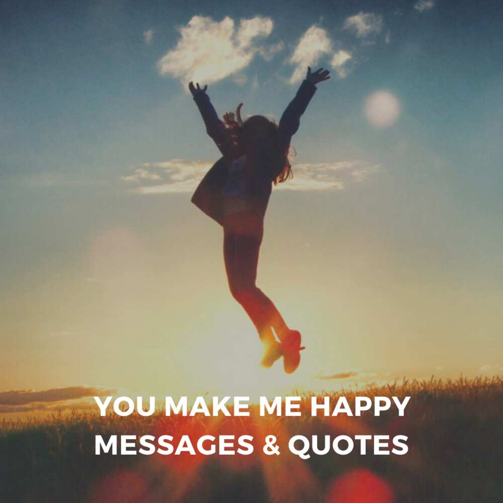 You make me happy quotes