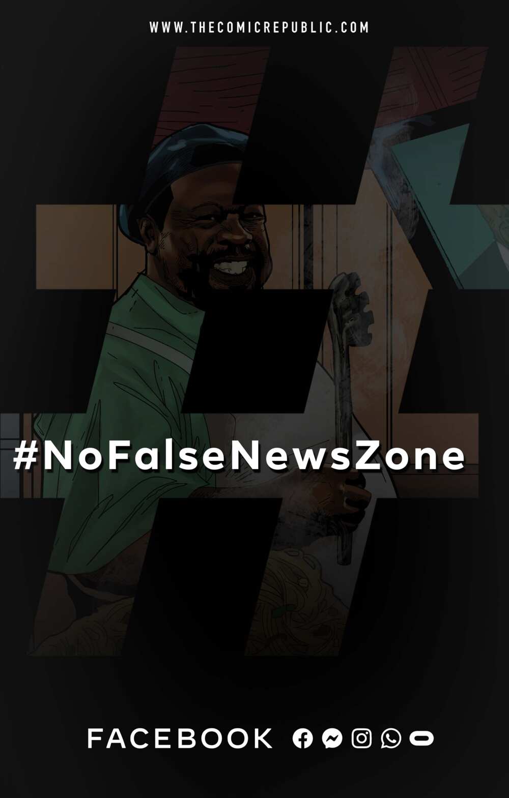 Facebook and Comic Republic Release #Nofalsenewszone Comic Book Series in Nigeria