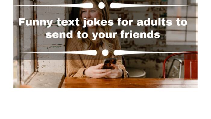 70+ funny text jokes for adults to send to your friends