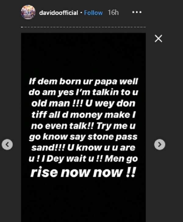 Try me and you know say stone pass sand - Davido threatens anonymous man