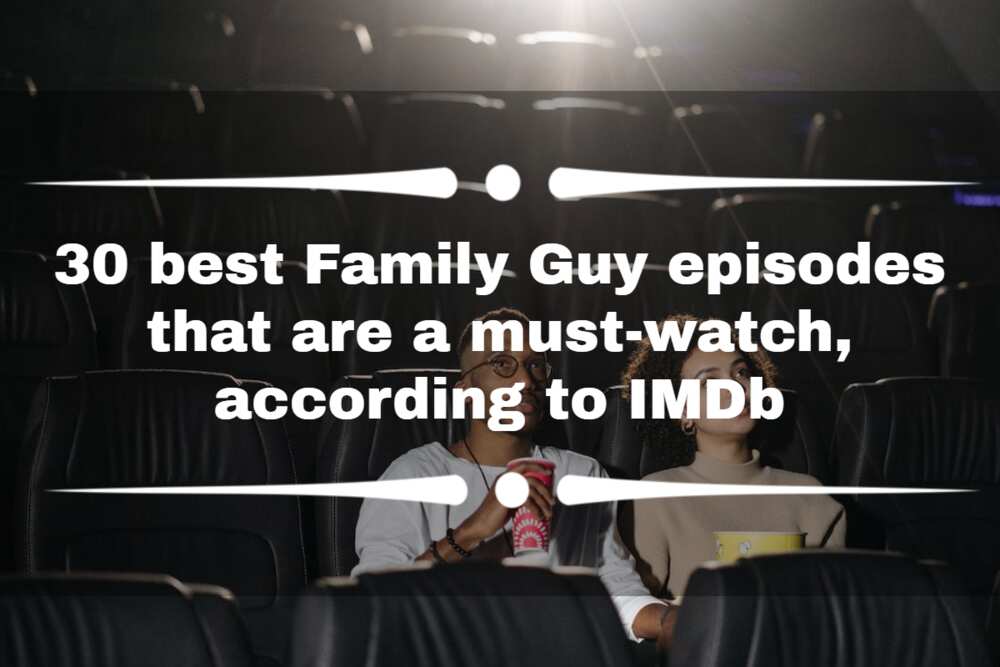 40 Best Family Guy Episodes Ranked, According To IMDb