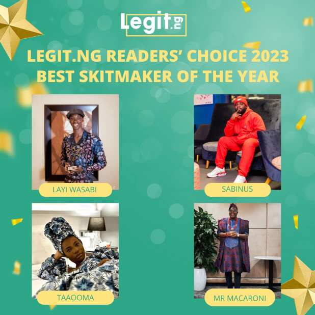 Legit.ng's Readers' Choice 2023 Best Skitmaker of the Year.