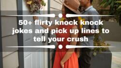 50+ flirty knock knock jokes and pick up lines to tell your crush
