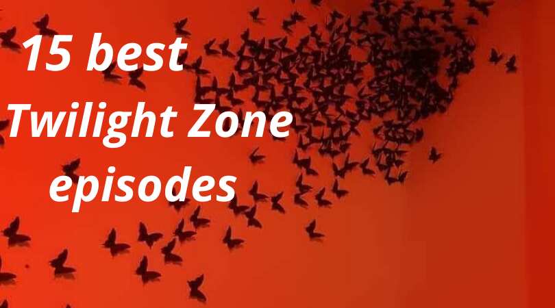 best Twilight Zone episodes