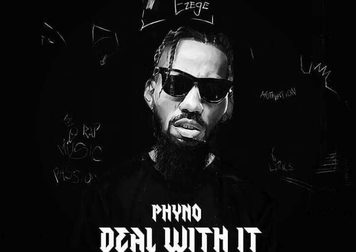 Phyno - Deal With It download