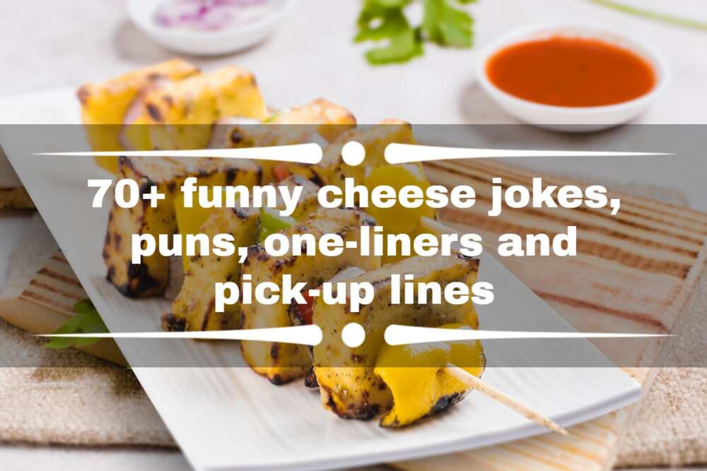 Cheese jokes