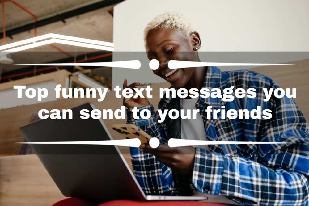 Funny Sayings To Text Your Friends