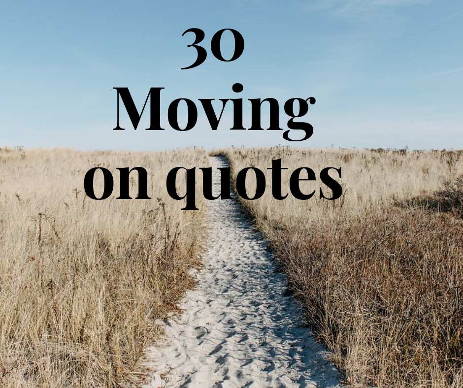 moving on in life quotes