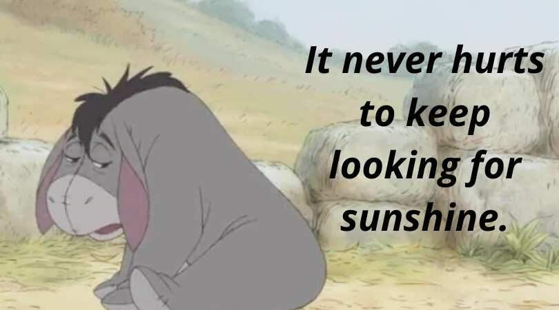 eeyore happy quotes