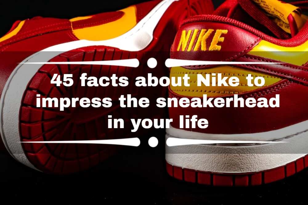 República No quiero Rechazo 45 facts about Nike to impress the sneakerhead in your life - Legit.ng