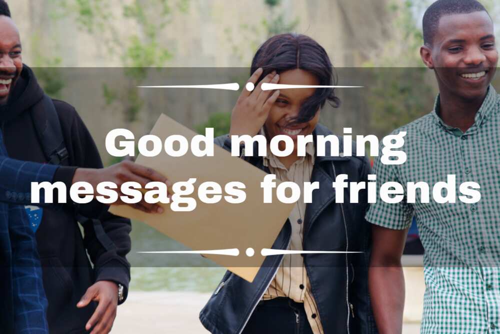 good morning messages for friends