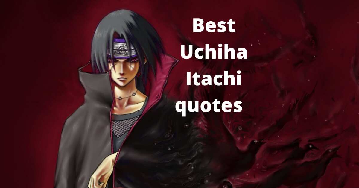 50 best Uchiha Itachi quotes about life and love that hit hard 