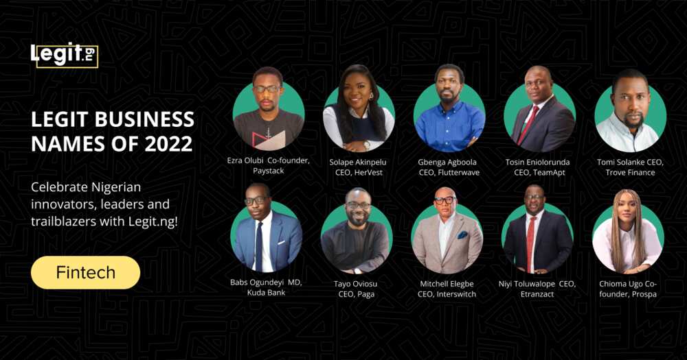 Meet Legit.ng's Most Outstanding Business Personalities in Fintech Meet Legit.ng's Most Outstanding Business Personalities in Fintech