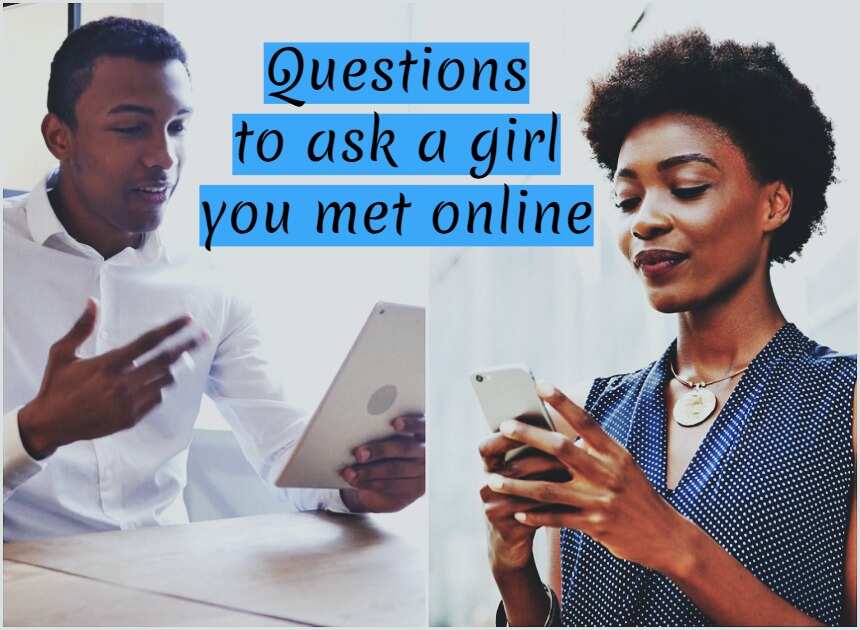 You to online what say to met a girl Things to