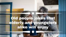 50+ old people jokes that elderly and youngsters alike will enjoy