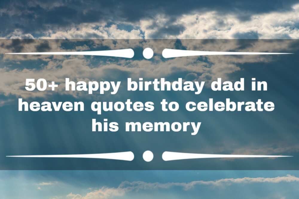 Daughter remembering dad on his birthday quotes