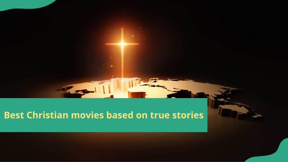 Christian movies based on true stories