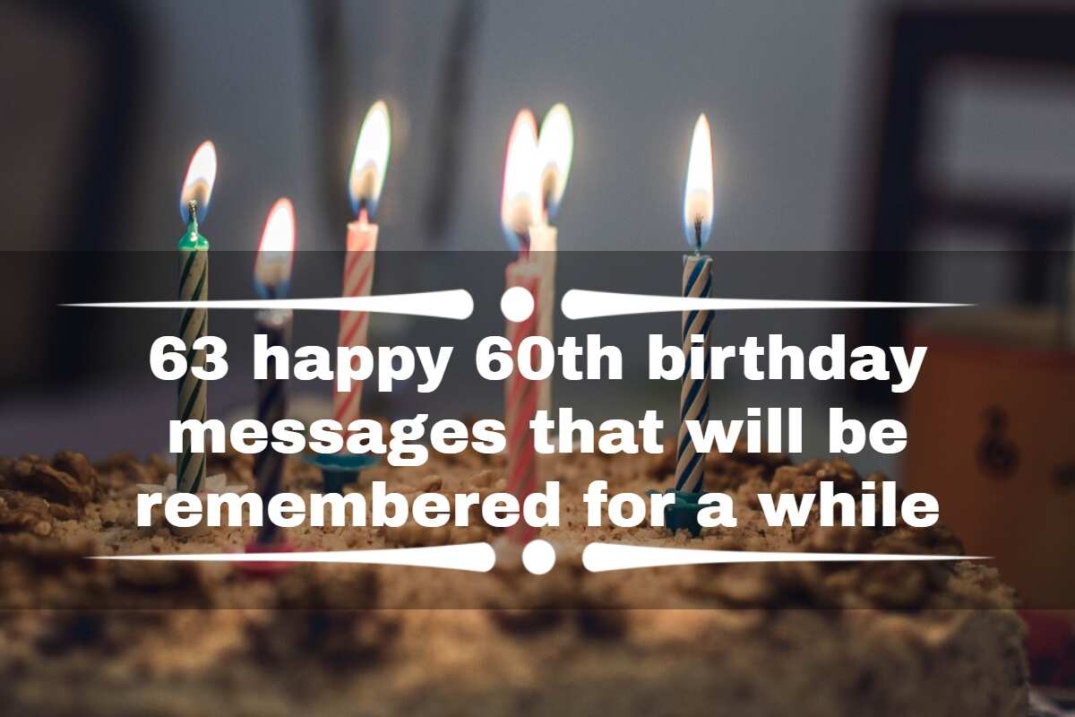 63-happy-60th-birthday-messages-that-will-be-remembered-for-a-while