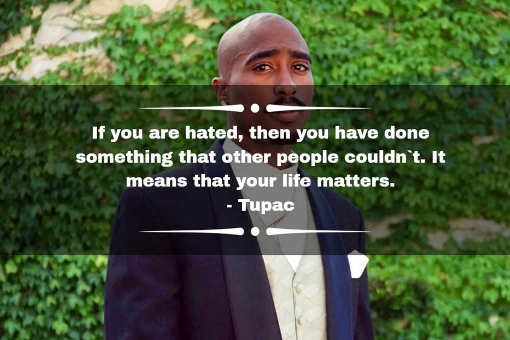Tupac Shakur Quote: “Play the game, never let the game play you.”