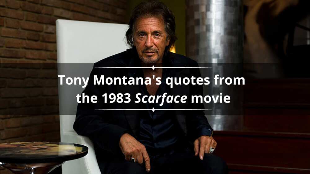 Tony Montana quotes