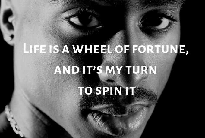 tupac shakur quotes about life and love