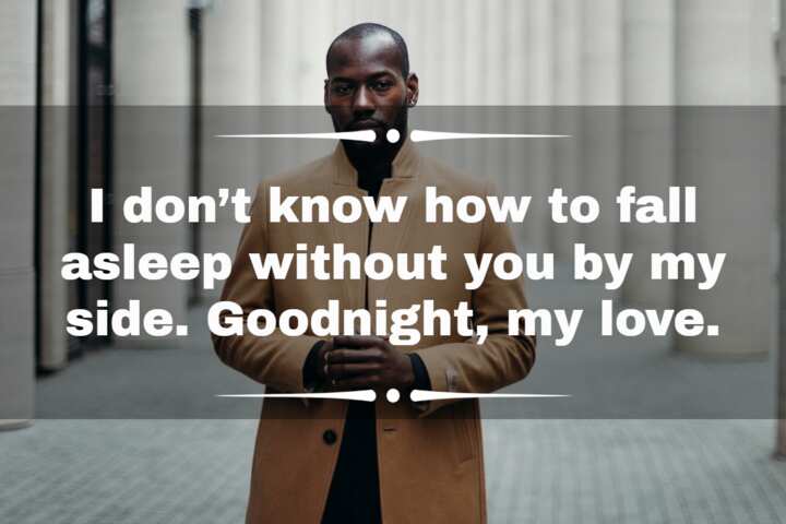 150+ best goodnight messages for him to make him smile today - Legit.ng