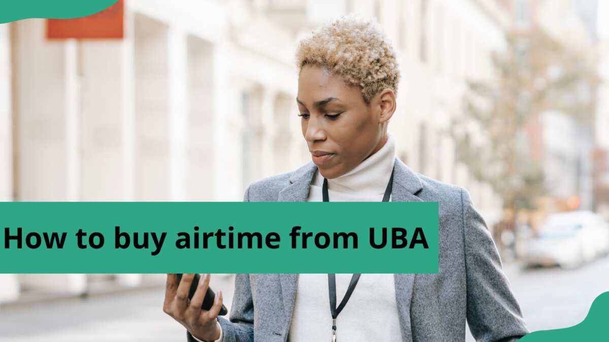 How to buy airtime from UBA for your phone's recharge in Nigeria: 2023