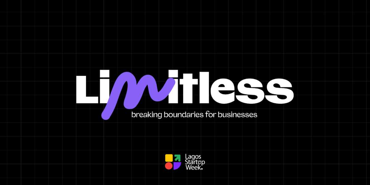 Limitless: Lagos Startup Week Introduces Audacious Theme for 2024 Edition
