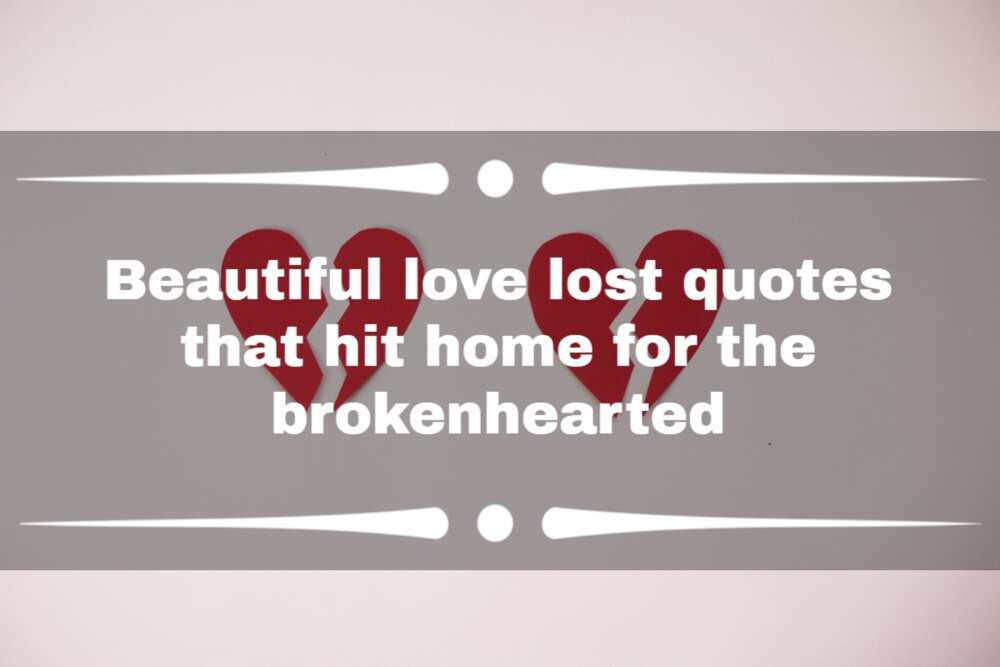 Quotes about loves lost