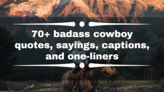 70+ badass cowboy quotes, sayings, captions, and one-liners