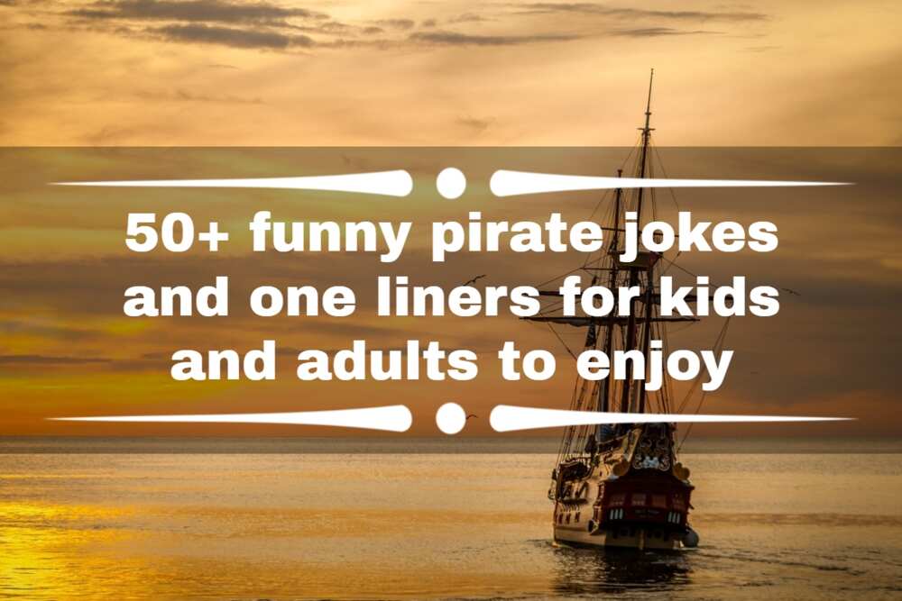 50+ funny pirate jokes and one-liners for kids and adults to enjoy -  