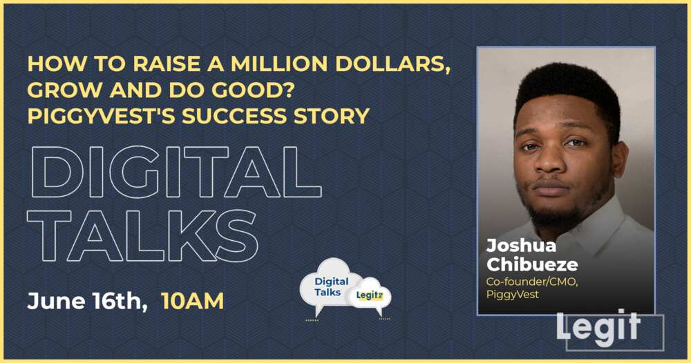Digital Talks with Joshua Chibueze: How to Raise a Million Dollars, Grow and Do Good; PiggyVest's Story Digital Talks with Joshua Chibueze: How to Raise a Million Dollars, Grow and Do Good; PiggyVest's Story