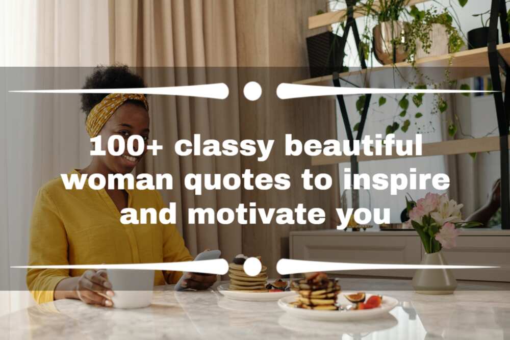 Classy beautiful woman quotes