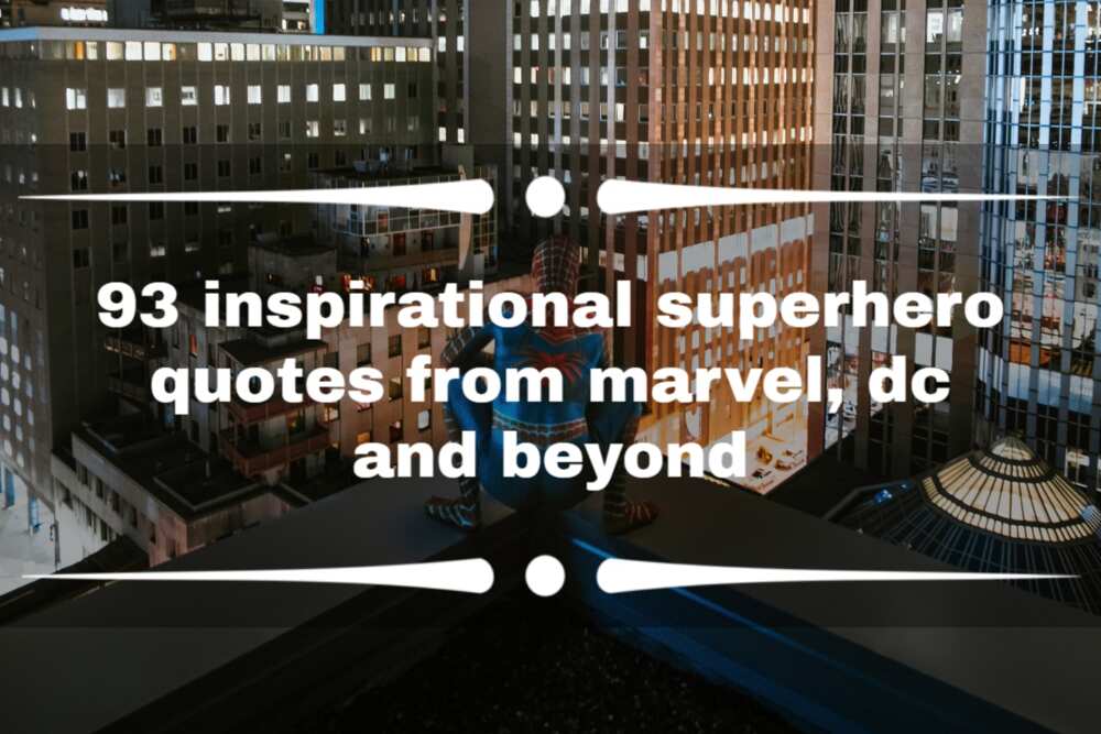 Inspirational superhero quotes