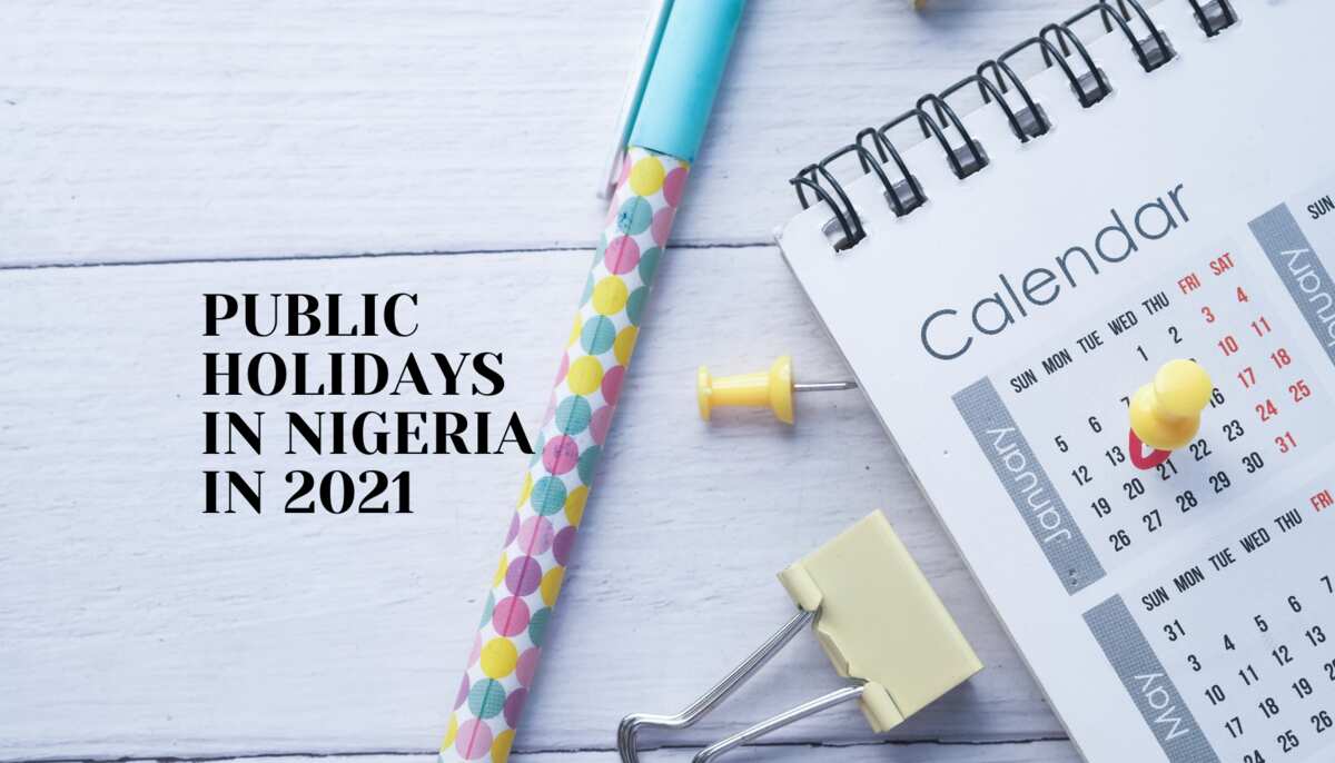 A Complete List Of All The Public Holidays In Nigeria In 2021