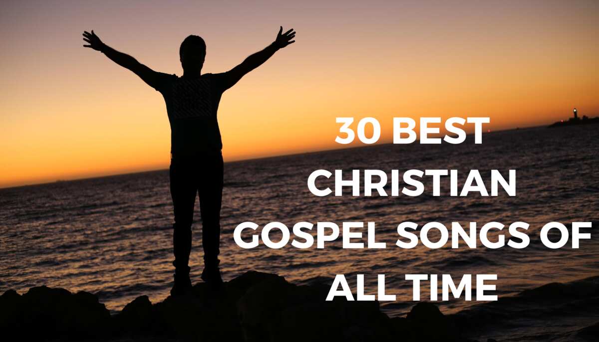 30 best Christian gospel songs of all time that you need to hear