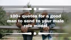 100+ quotes for a good man to send to your male role model