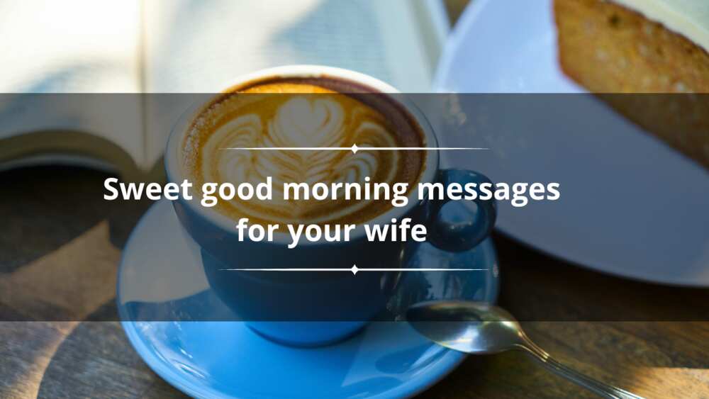 good morning messages for my wife