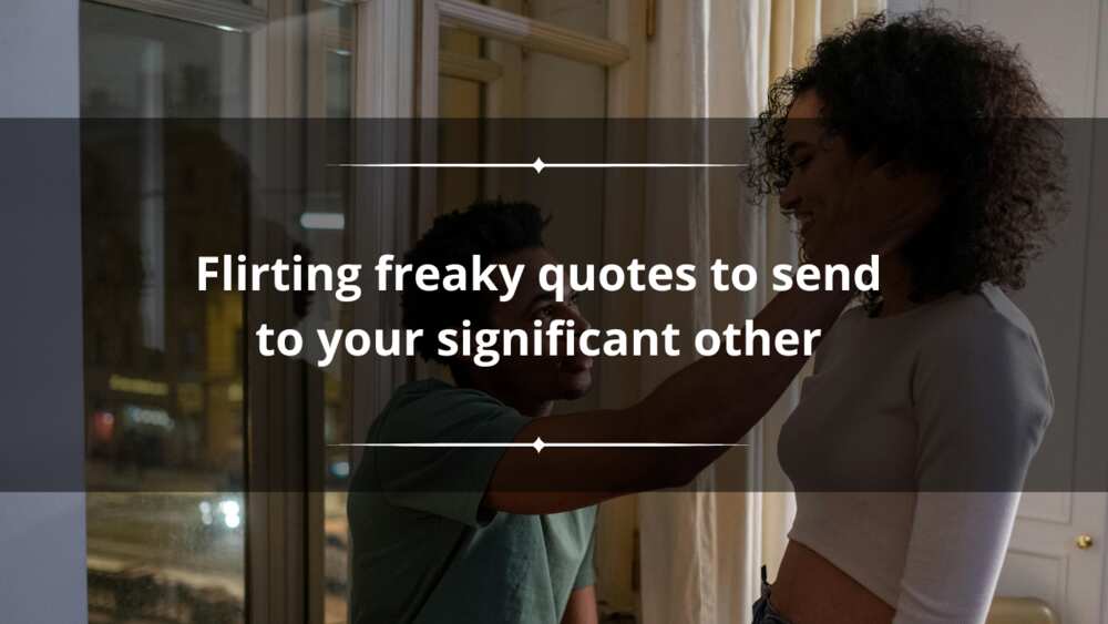 flirting freaky quotes