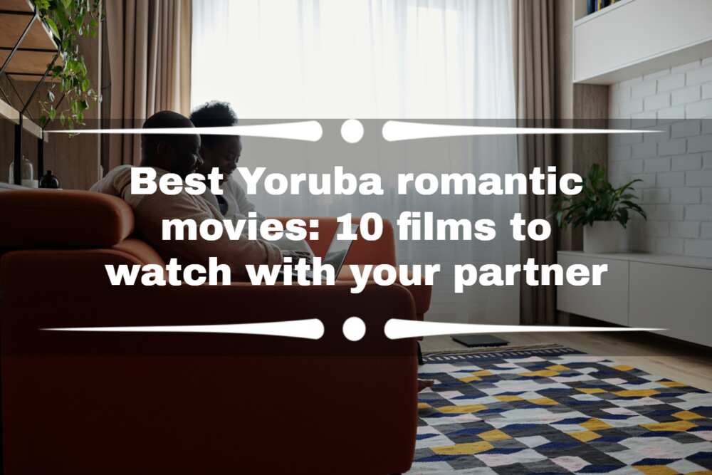 Best Yoruba romantic movies