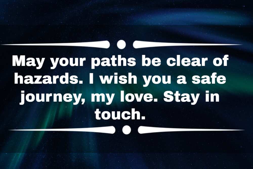 Safe journey messages to my love: 100+ quotes and prayers to send your  loved ones 