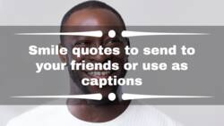 100+ smile quotes to send to your friends or use as captions