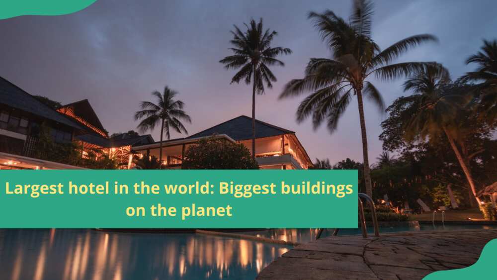 Largest hotel in the world