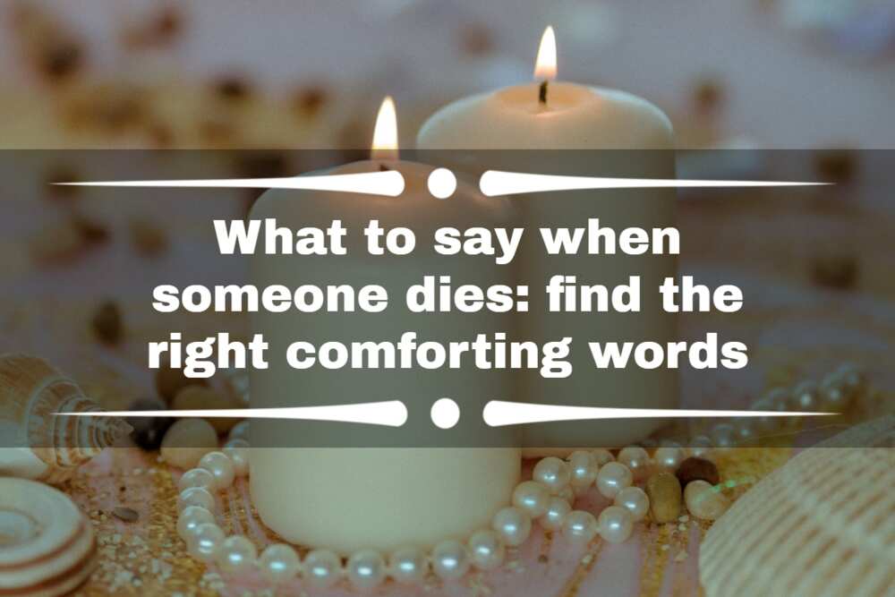 What to say when someone dies