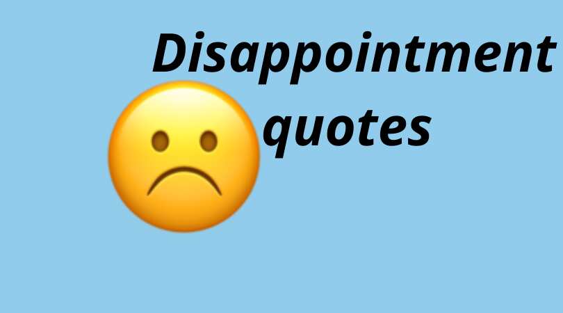 disappointed quotes for her