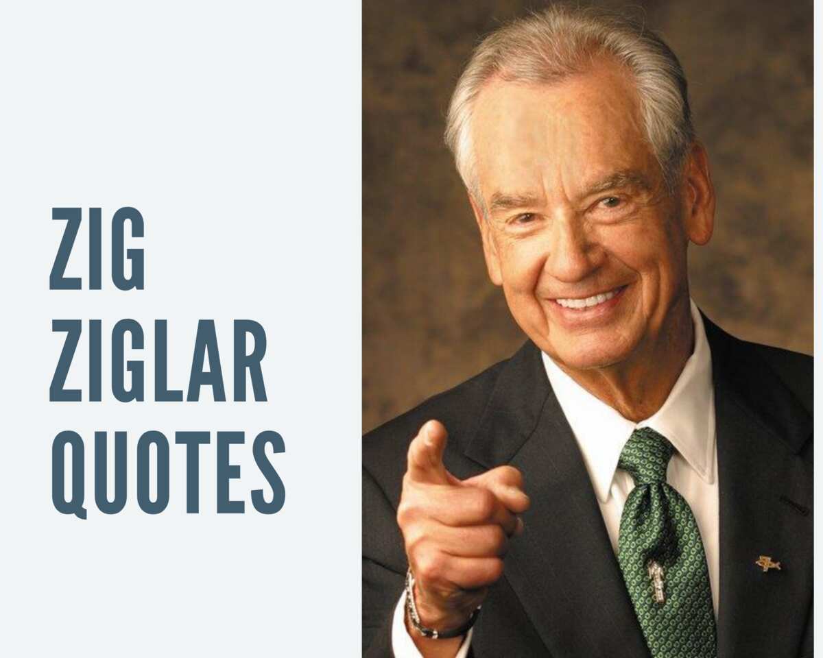 50 motivational Zig Ziglar quotes to inspire you to greatness - Legit.ng