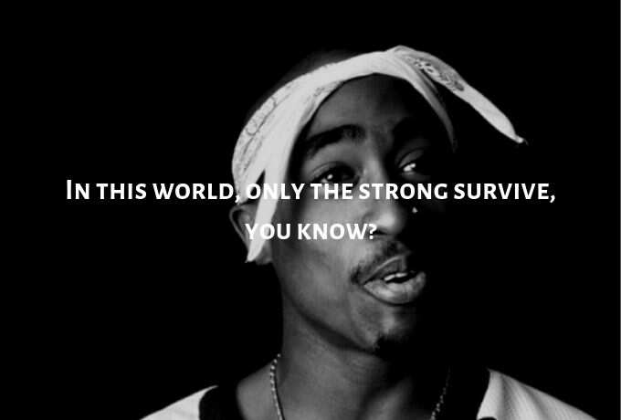 Tupac song quotes