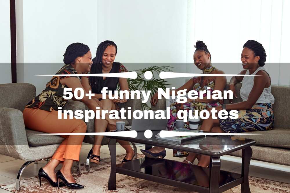 Nigerian quotes about life