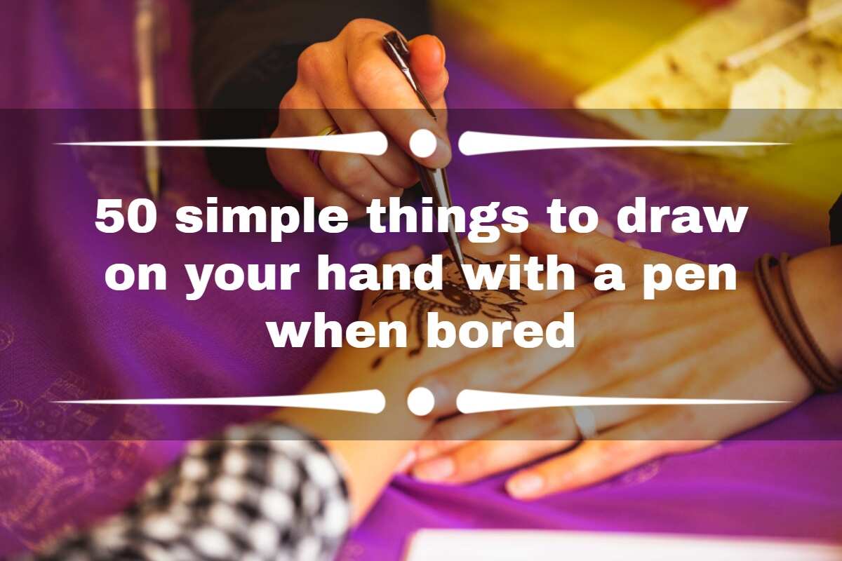 50-simple-things-to-draw-on-your-hand-with-a-pen-when-bored-legit-ng